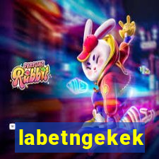 labetngekek