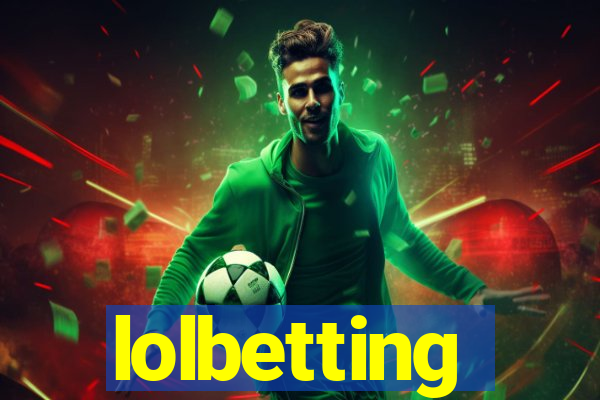 lolbetting