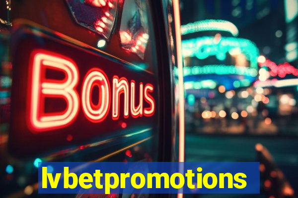 lvbetpromotions