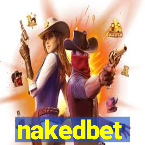 nakedbet