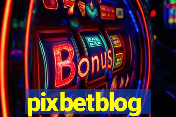 pixbetblog