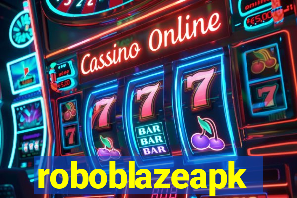 roboblazeapk