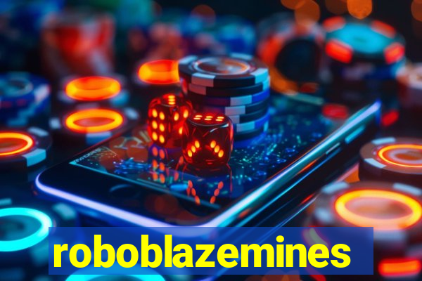 roboblazemines