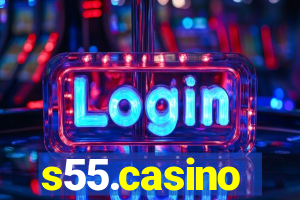 s55.casino