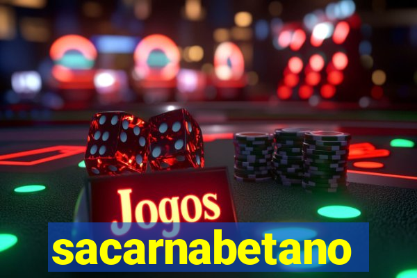 sacarnabetano