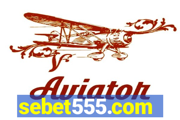 sebet555.com