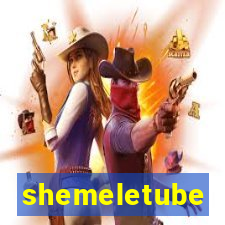 shemeletube