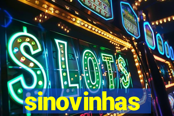 sinovinhas