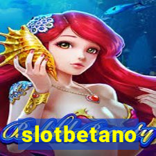 slotbetano