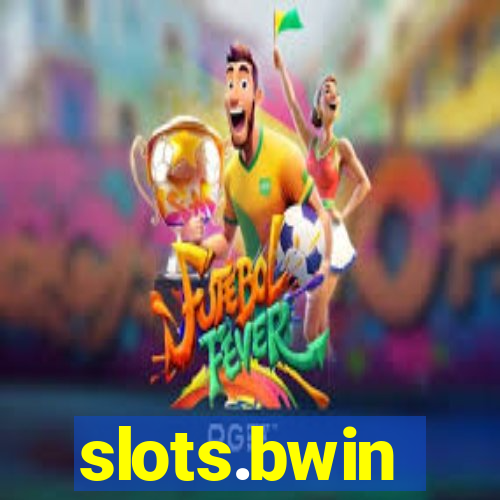 slots.bwin