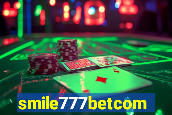 smile777betcom