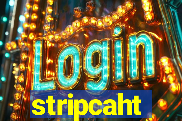 stripcaht