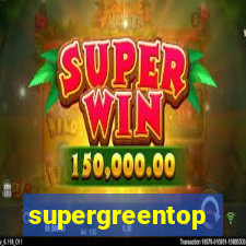 supergreentop