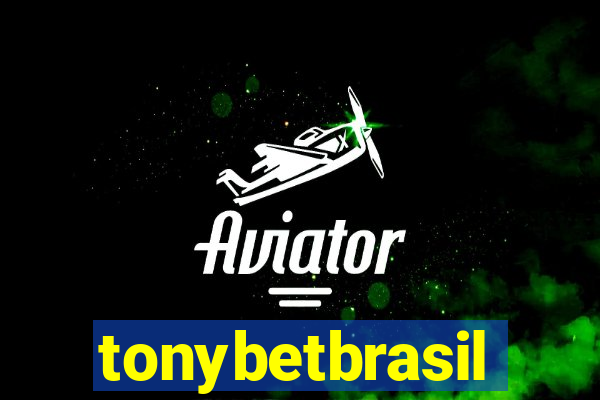 tonybetbrasil