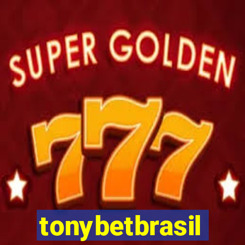 tonybetbrasil