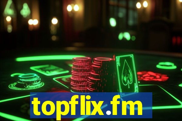 topflix.fm