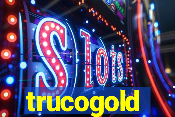 trucogold