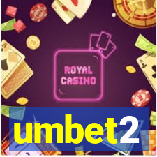 umbet2