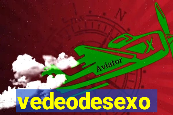 vedeodesexo