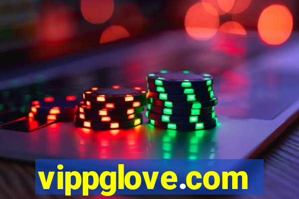 vippglove.com