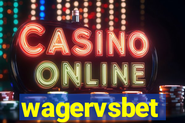 wagervsbet