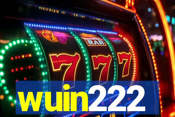 wuin222