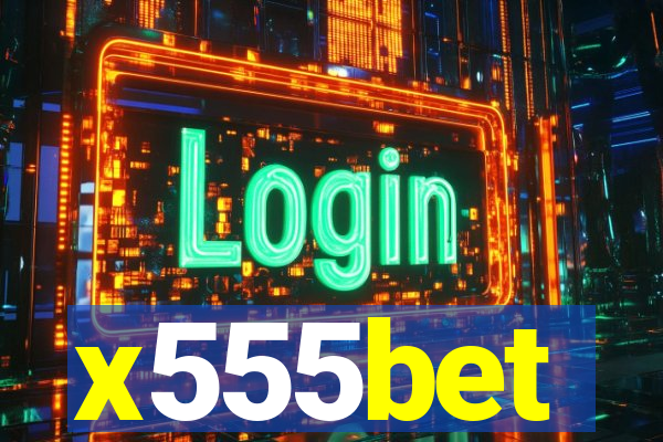 x555bet