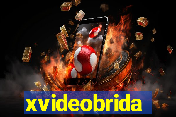 xvideobrida