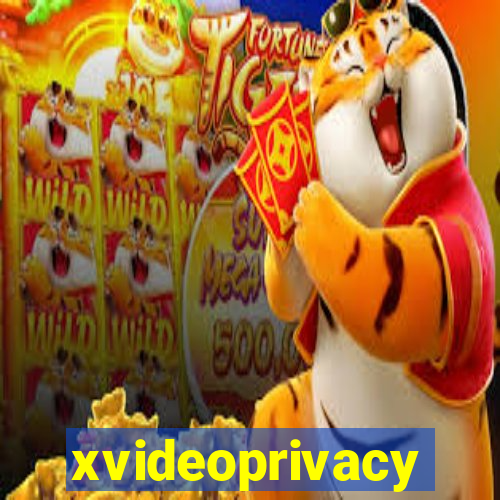 xvideoprivacy