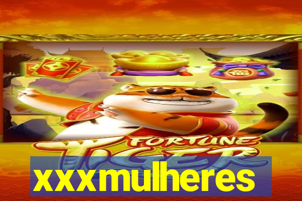 xxxmulheres